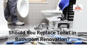 Read more about the article Should You Replace Toilet in Bathroom Renovation? Discover The Key Factors