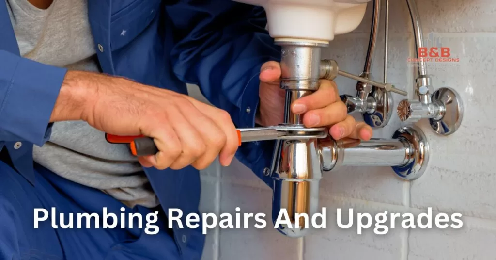 Plumbing Repairs And Upgrades - B & B Concept Designs