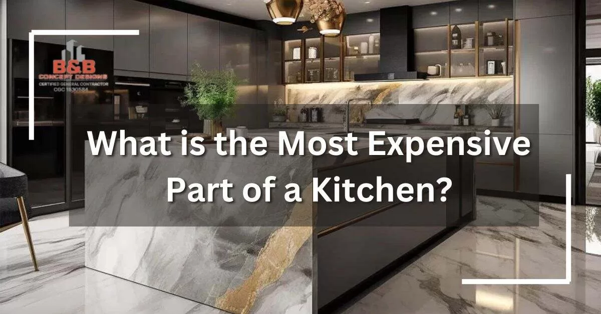 Read more about the article What is the Most Expensive Part of a Kitchen?